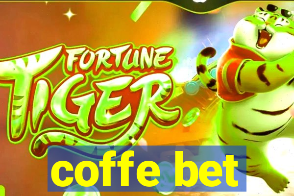 coffe bet